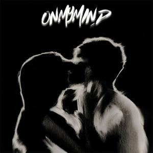 OnMyMind (Explicit)