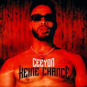 Keine Chance (Explicit)