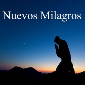 Nuevos Milagros