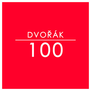 Dvořák: 100