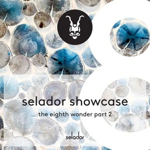 The Selador Showcase - The 8th Wonder, Pt. 2