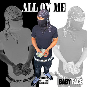 All On Me (Explicit)