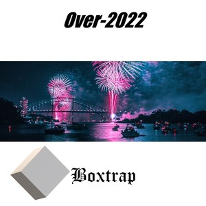 Boxtrap:Over-2022