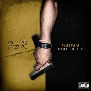 Paranoid (Explicit)