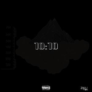 10:10 (feat. J4mar & VNTkush) [Explicit]