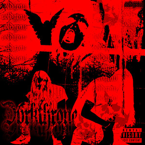 Dvrkthrone (Explicit)