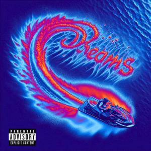 Dreams (feat. Ska G) (Explicit)