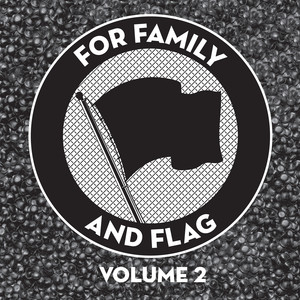 For Family And Flag, Vol. 2 (Explicit)