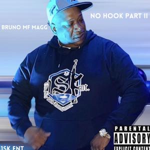 No Hook Part II (Explicit)