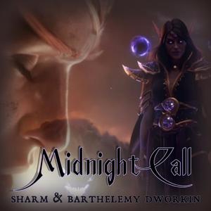 Midnight Call (feat. Barthélémy Dworkin, Arkady Rose, Ysthariel & Llamallife)