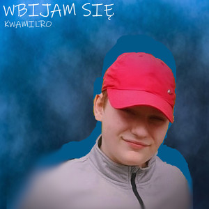 Wbijam sie (Explicit)