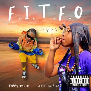 F.I.T.F.O (feat. Tommy Dakid) [Explicit]