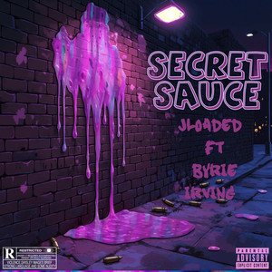 Secret Sauce (Explicit)