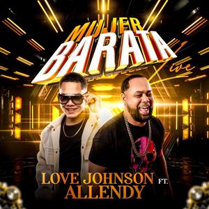 Mujer Barata (feat. Allendy) [Live Version 2024]