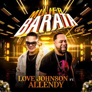 Mujer Barata (feat. Allendy) (Live Version 2024)