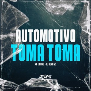 Automotivo Toma Toma