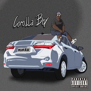 Corolla Boy (Explicit)