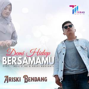 Demi Hidup Bersamamu