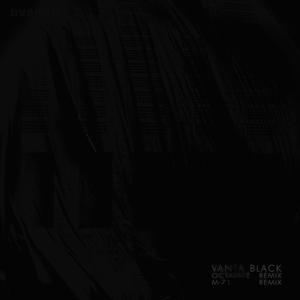 Vanta Black (feat. 139) (M-71 Remix)