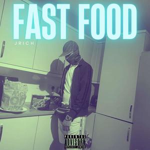 Fast Food (Explicit)