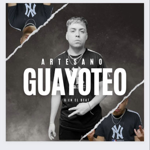 Guayoteo (Explicit)