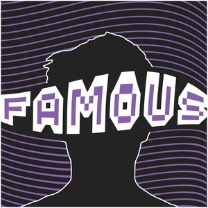 Famous