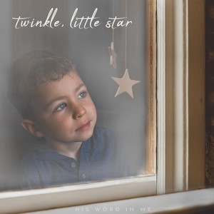 Twinkle, Little Star (feat. Katelyn Foto)