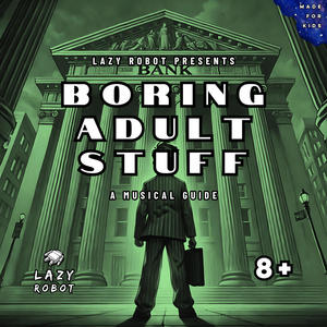 Boring Adult Stuff