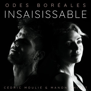 Odes Boréales - Insaisissable