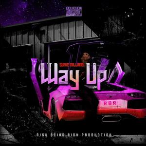 Way Up (Explicit)