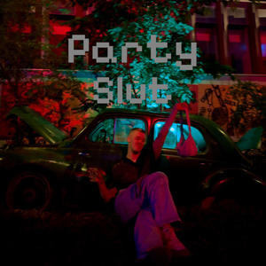 Party Slut (Explicit)