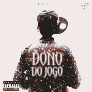 Dono do Jogo (Explicit)