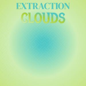 Extraction Clouds