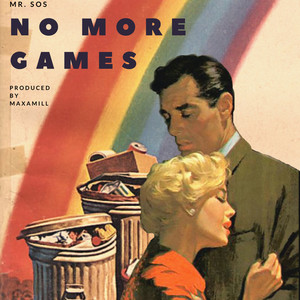No More Games (Explicit)
