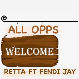 All Opps Welcome (Explicit)