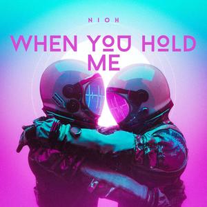 When you hold me (Original Mix)