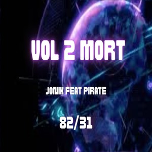 VOL 2 MORT (Explicit)