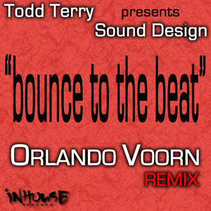 Bounce To The Beat (Orlando Voorn Remix)