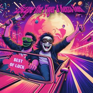 Best of Luck (feat. Kenzo Keen) (Explicit)