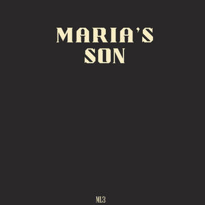 MARIA'S SON