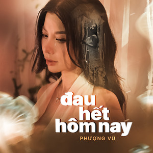 đau hết hôm nay