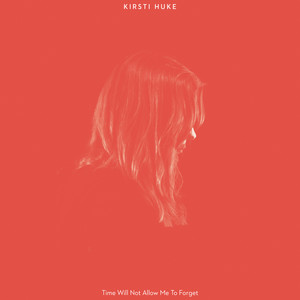 Time Will Not Allow Me to Forget (Prologue)