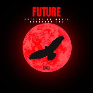 Future (feat. Wordplay 187) (Remastered|Explicit)