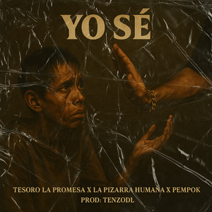Yo Sé (Explicit)