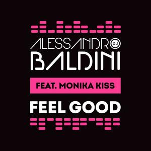 Feel Good (feat. Monika Kiss) (Radio Edit)