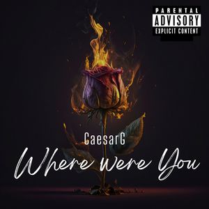 Where were You (Explicit)