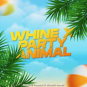 Whine Up x Party Animal