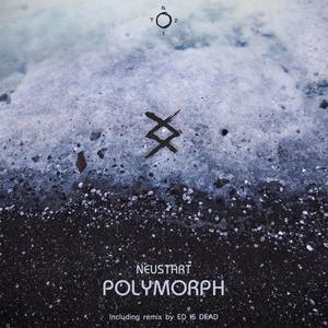 Polymorph (Ed Is Dead Remix)