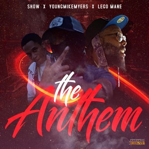 The Anthem (Explicit)