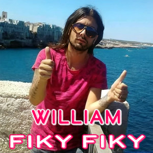 William - Fiky Fiky